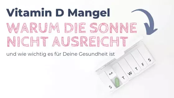 Vitamin D Unterversorgung- Warum die Sonne nicht ausreicht - Bild 2