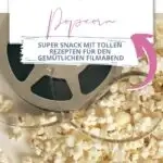Popcorn selber machen