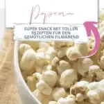 Popcorn selber machen