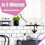 Bad putzen in 5 Minuten