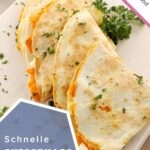 Quesadillas