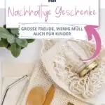 nachhaltige Geschenke