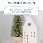 Weihnachten vereinfachen
