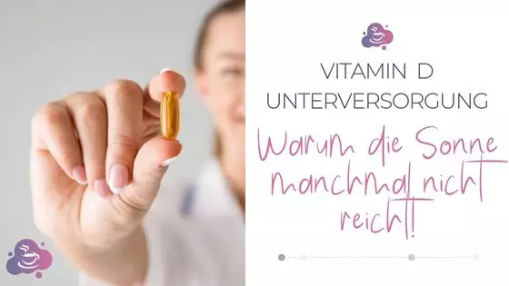 Vitamin D Unterversorgung- Warum die Sonne nicht ausreicht - Bild 1