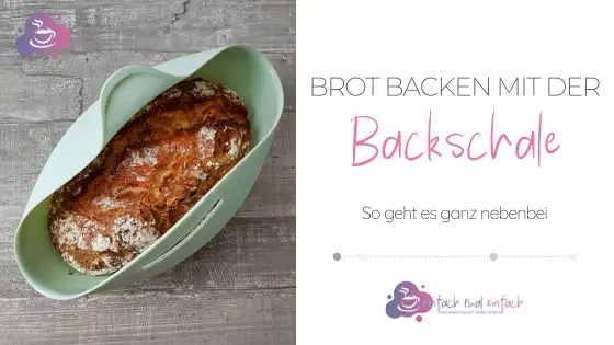 Brot backen mit der Backschale - Bild 10