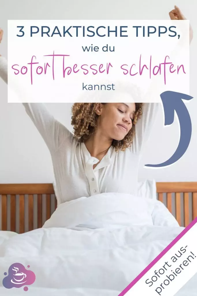 3 Praktische Tipps, wie Du sofort besser schlafen kannst - Bild 6