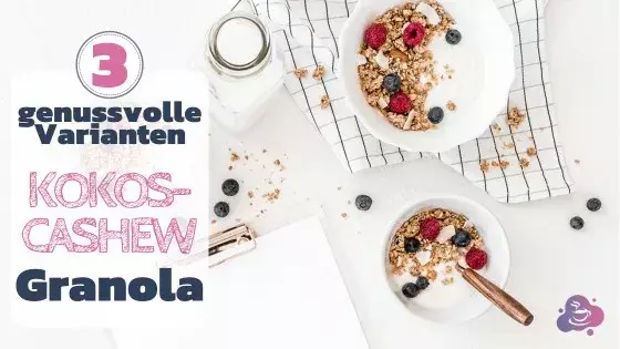 Kokos-Cashew Knuspermüsli - Granola in 3 Varianten - Bild 9