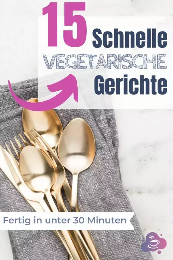 15 Schnelle vegetarische Gerichte - Bild 13
