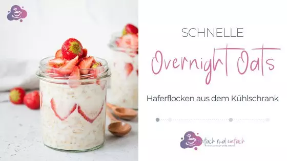 Schnelle Overnight Oats | Haferflocken aus dem Kühlschrank mit nur 5 Minuten Vorbereitung - Bild 5