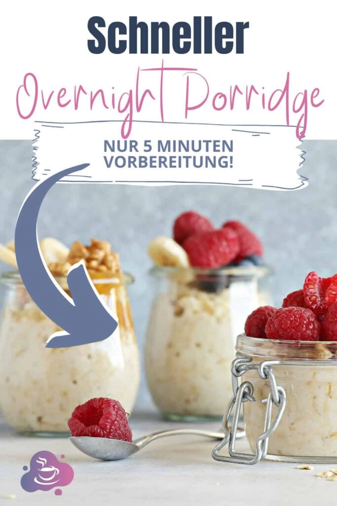 Schnelle Overnight Oats | Haferflocken aus dem Kühlschrank mit nur 5 Minuten Vorbereitung - Bild 2