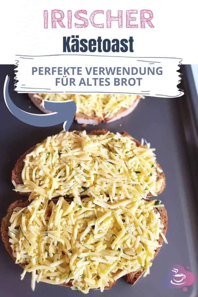 Irischer Käsetoast - Verwendung für altes Brot - Bild 12