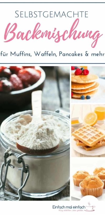 DIY Backmischung für schnelle Waffeln, Muffins, Pancakes & mehr - Bild 2