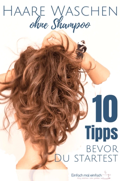 Haare waschen ohne Shampoo - 10 Tipps - Bild 7