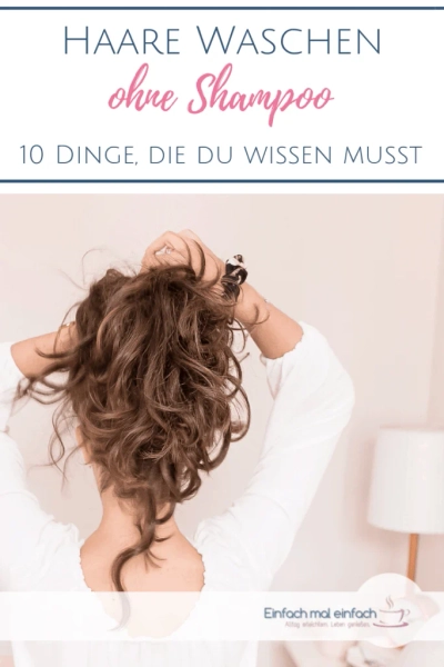 Haare waschen ohne Shampoo - 10 Tipps - Bild 6