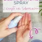 Anleitung für DIY Handdesinfektionsspray mit 2 WHO-konformen Rezepten