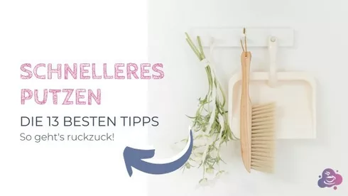 Die 13 besten Tipps für schnelles Putzen - Bild 3