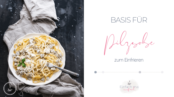 Basis für Pilzsoße - Bild 2