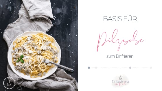 Basis für Pilzsoße - Bild 2