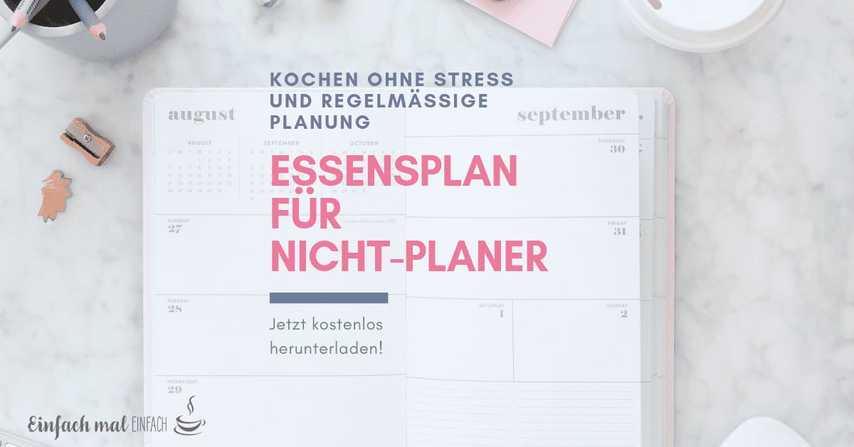 Mahlzeitenplanung für Nicht-Planer - Bild 2