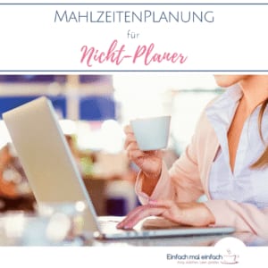 Wenn Dich die Frage stresst "Was koche ich heute?", dann findest Du mit diesem Mahlzeitenplaner zum Ausdrucken endlich Ruhe! Mit der Vorlage erstellst Du ganz schnell einen Wochenplan fürs Essen und die Planung dauert dank dieses Tricks nur wenige Minuten. Perfekt für Familien und alle Nicht-Planer!