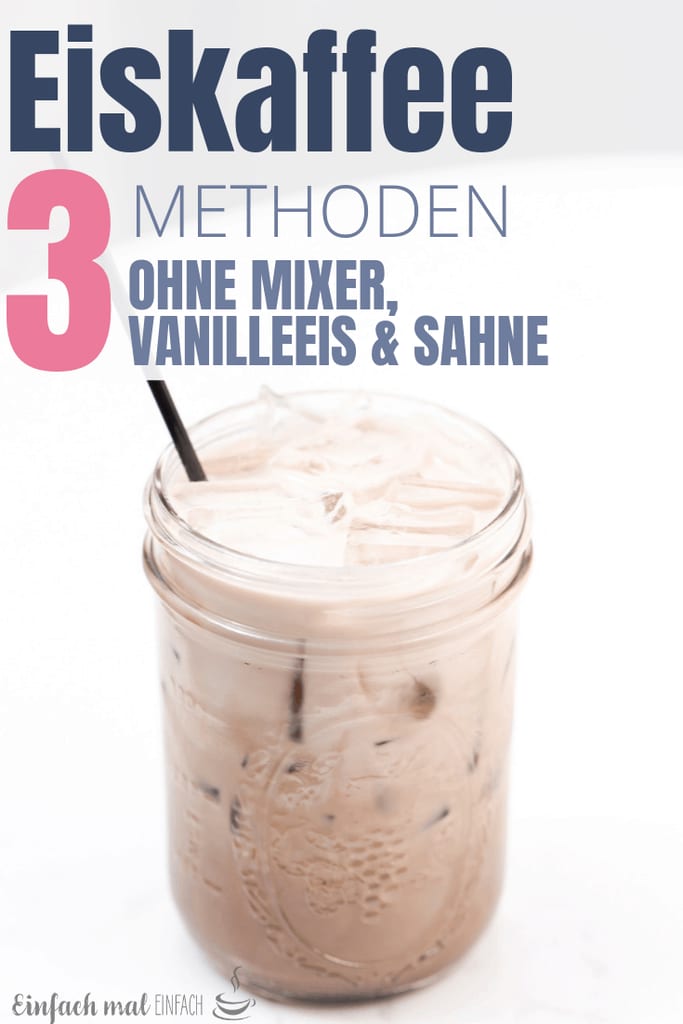 Eiskaffee selber machen - 3 Wege zum Genuss, ohne Mixer, Speiseeis und Sahne - Bild 5