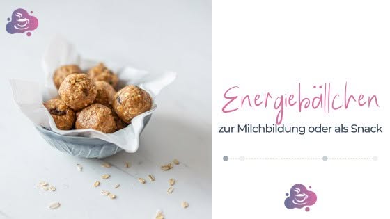 Statt Stillkeksen: Energiebällchen zur Milchbildung - Bild 2
