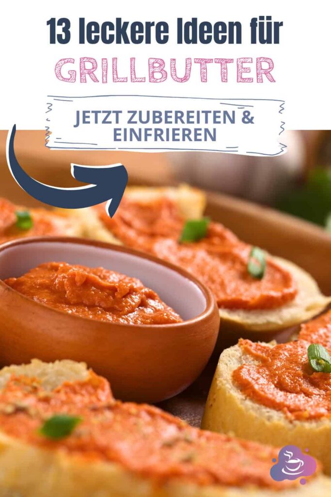 Alles in Grillbutter! - 13 leckere Ideen für selbstgemachte Grillbutter - Bild 7